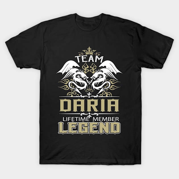 Daria Name T Shirt -  Team Daria Lifetime Member Legend Name Gift Item Tee T-Shirt by yalytkinyq